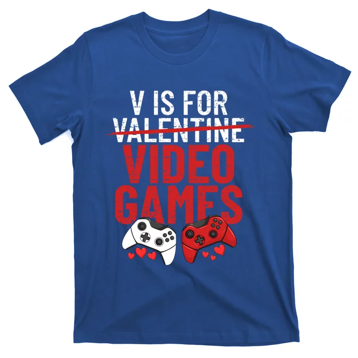 V Is For Video Games Funny 'S Gamer V Video Games Gift T-Shirt