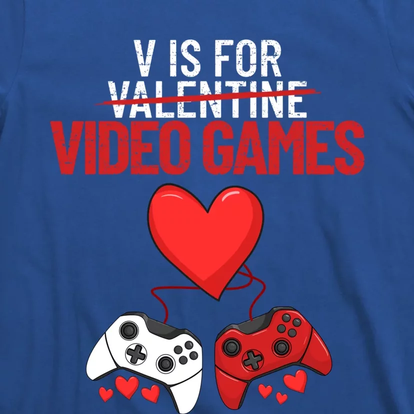 V Is For Video Games Funny 'S Gamer V Video Games Gift T-Shirt