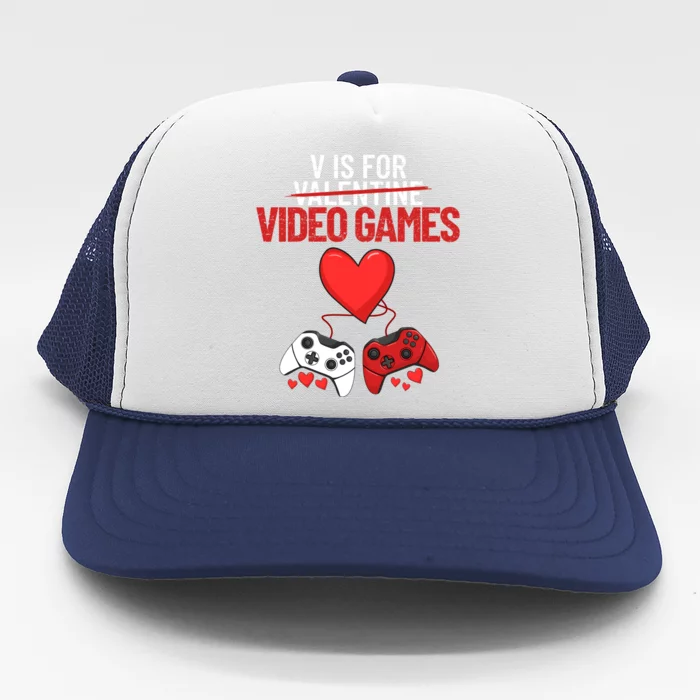 V Is For Video Games Funny 'S Gamer V Video Games Gift Trucker Hat