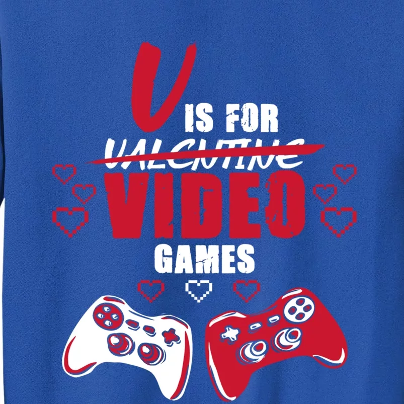 V Is For Video Games Valentine's Day Gamer Gift Sweatshirt