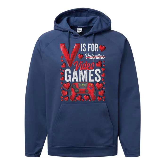 V Is For Video Games Funny Valentines Day Gamer Performance Fleece Hoodie