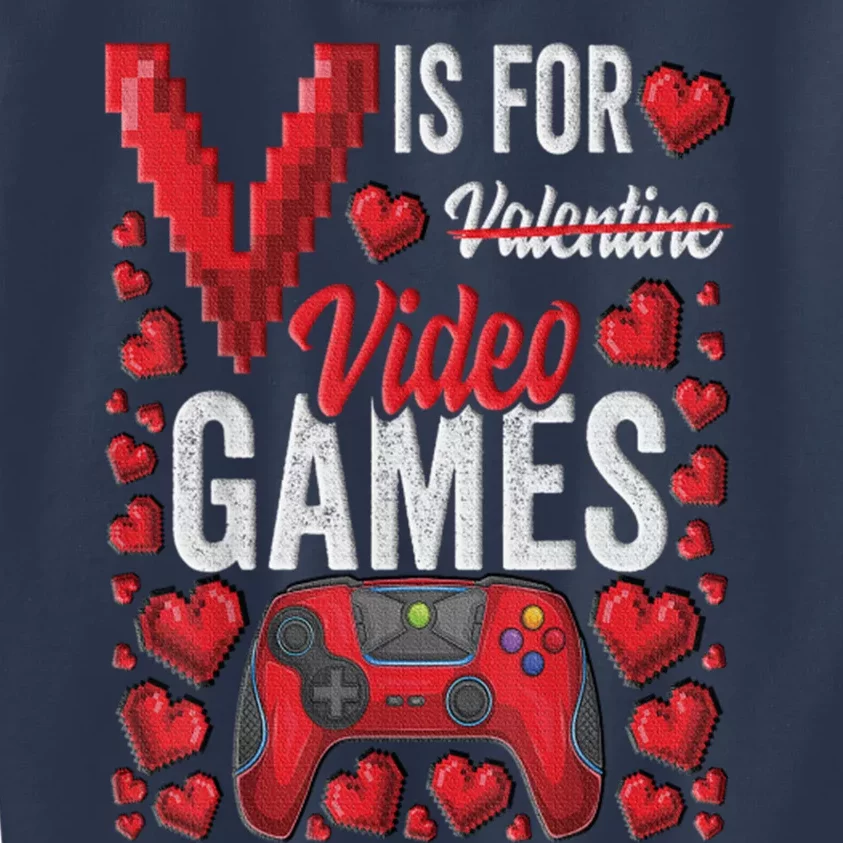 V Is For Video Games Funny Valentines Day Gamer Kids Sweatshirt