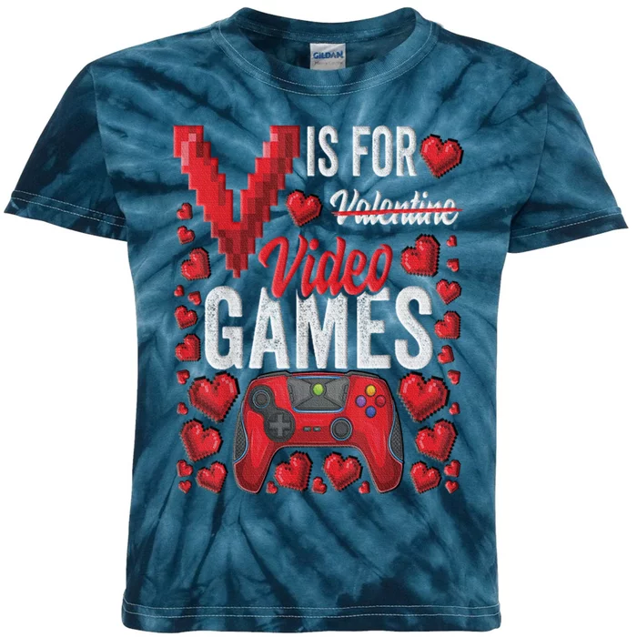 V Is For Video Games Funny Valentines Day Gamer Kids Tie-Dye T-Shirt