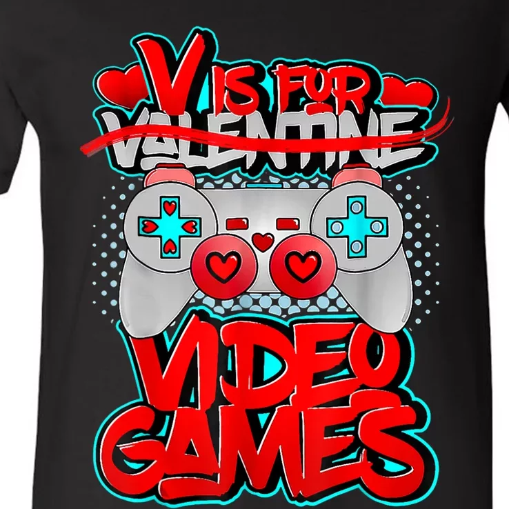 V Is For Video Games Valentines Day Funny Valentine Outfit V-Neck T-Shirt