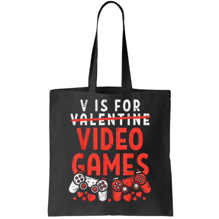 V Is For Video Games Funny Valentines Day Tote Bag