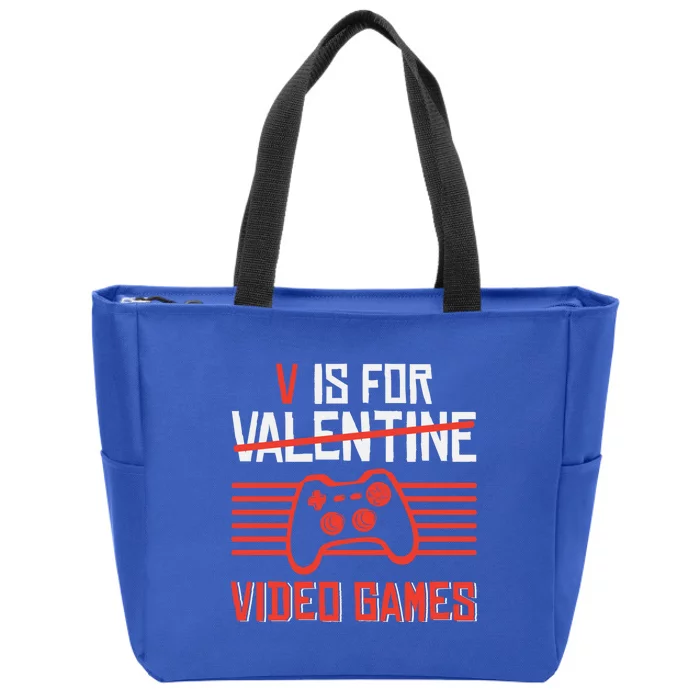 V Is For Video Games Valentine's Day Funny Gamer Funny Gift Zip Tote Bag