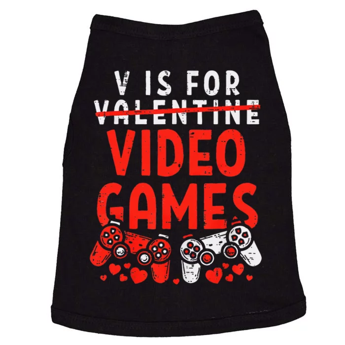 V Is For Video Games Valentine Gamer Valentines Day Doggie Tank