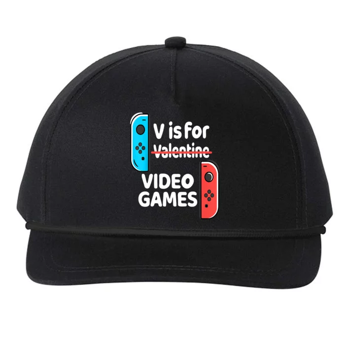 V Is For Video Games Valentines Day Funny VDay Gaming Gamer Snapback Five-Panel Rope Hat