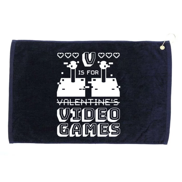 V Is For Video Games Cute Gift Funny Gamer Valentine's Day Quote Gift Grommeted Golf Towel