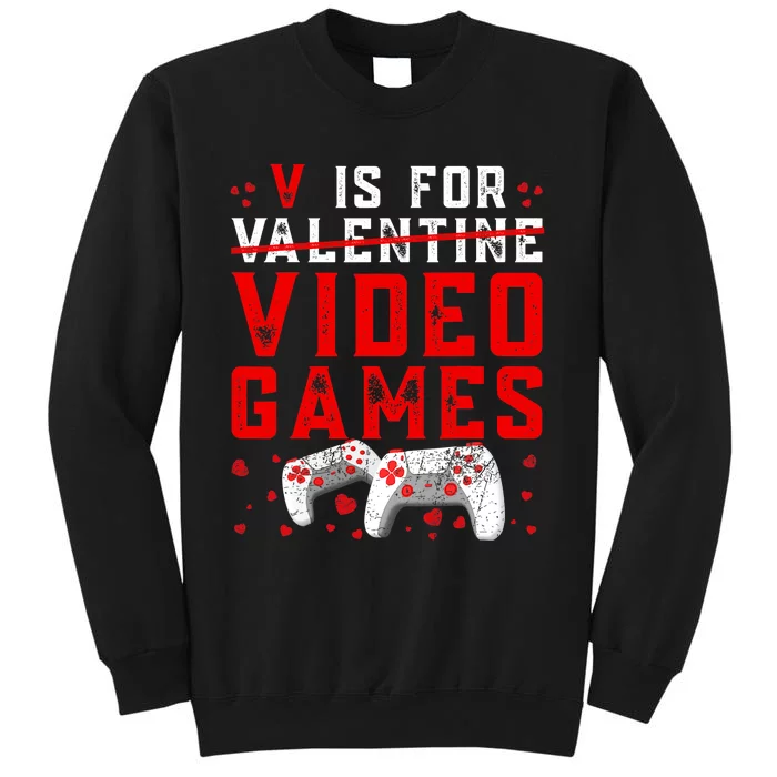 V Is For Video Games Funny Valentines Day Gamer Sweatshirt