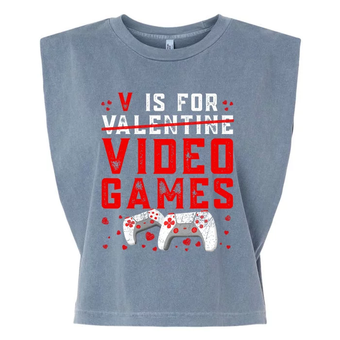 V Is For Video Games Funny Valentines Day Gamer Garment-Dyed Women's Muscle Tee