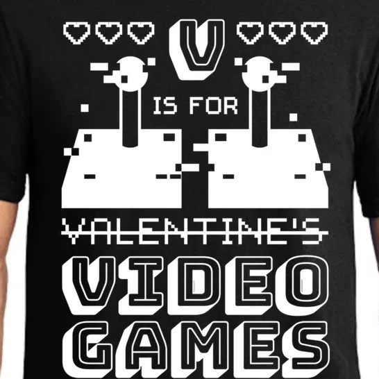 V Is For Video Games Meaningful Gift Funny Gamer Valentine's Day Quote Gift Pajama Set