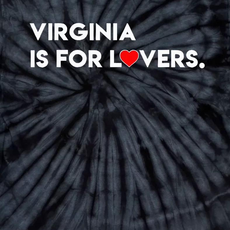 Virginia Is For The Lovers Funny Cool Tie-Dye T-Shirt