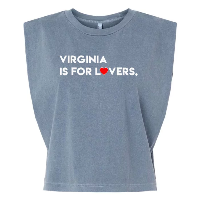 Virginia Is For The Lovers Funny Cool Garment-Dyed Women's Muscle Tee