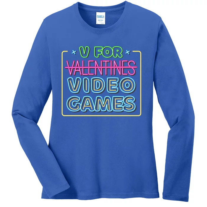 V Is For Video Games Gift Funny Gamer Valentine's Day Quote Gift Ladies Long Sleeve Shirt