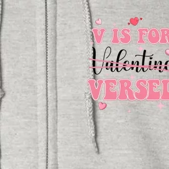 V Is For Versed Funny PACU CRNA Nurse Valentines Day Full Zip Hoodie