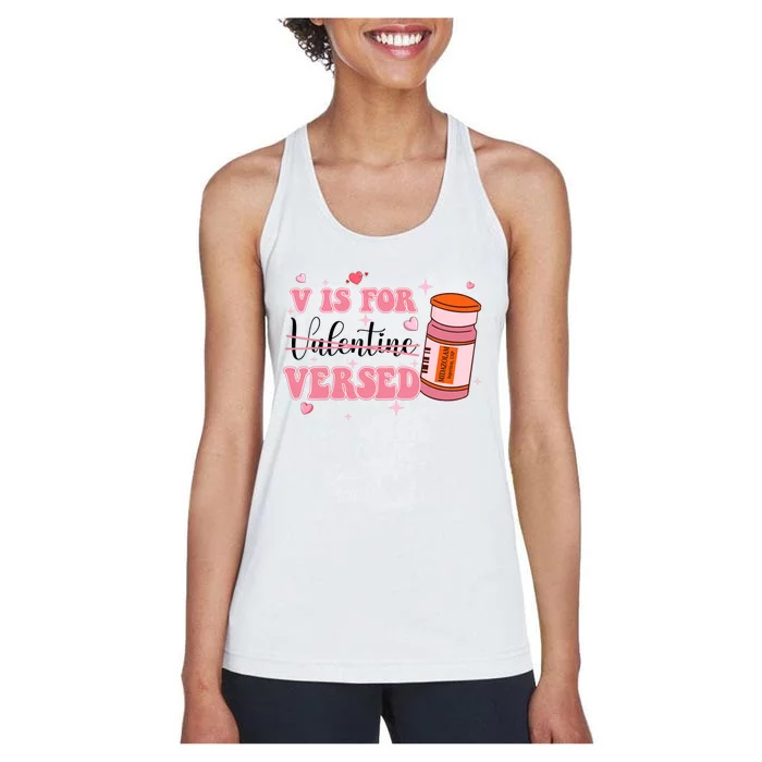 V Is For Versed Funny PACU CRNA Nurse Valentines Day Women's Racerback Tank