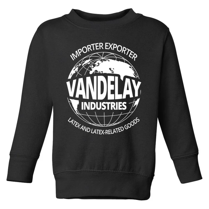 Vandelay Industries Gift LatexRelated Goods Novelty Gift Toddler Sweatshirt