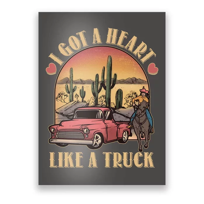 Vintage I Got A Heart Like A Truck Cowgirl Poster