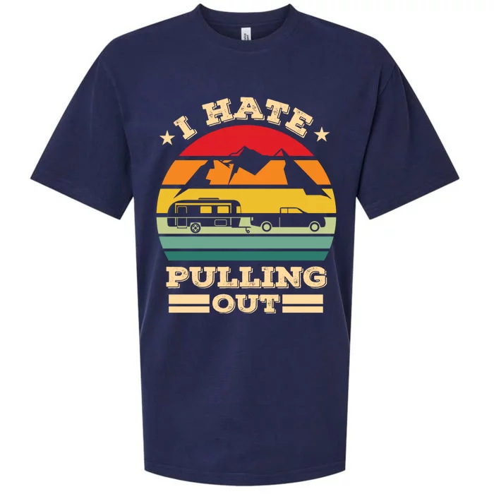 Vintage I Hate Pulling Out Camping Sueded Cloud Jersey T-Shirt