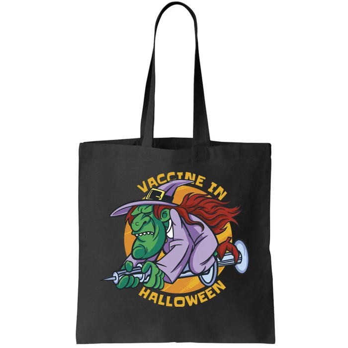 Vaccine In Halloween Witch Tote Bag