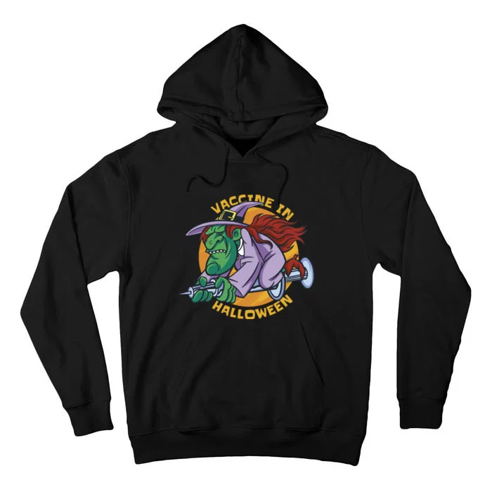 Vaccine In Halloween Witch Tall Hoodie