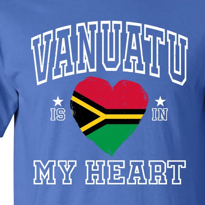 Vanuatu Is In My Heart Proud Flag Athletic Souvenir Gift Tall T-Shirt