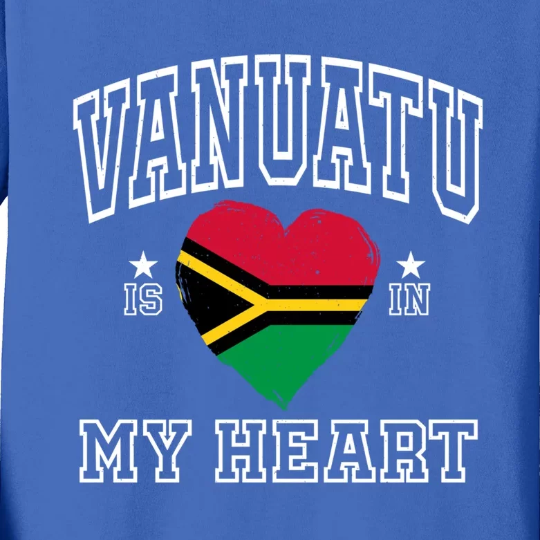 Vanuatu Is In My Heart Proud Flag Athletic Souvenir Gift Kids Long Sleeve Shirt