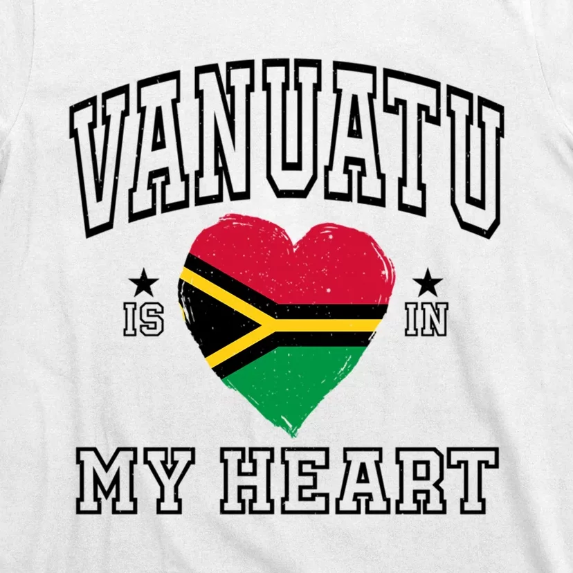 Vanuatu Is In My Heart Proud Flag Athletic Gift T-Shirt