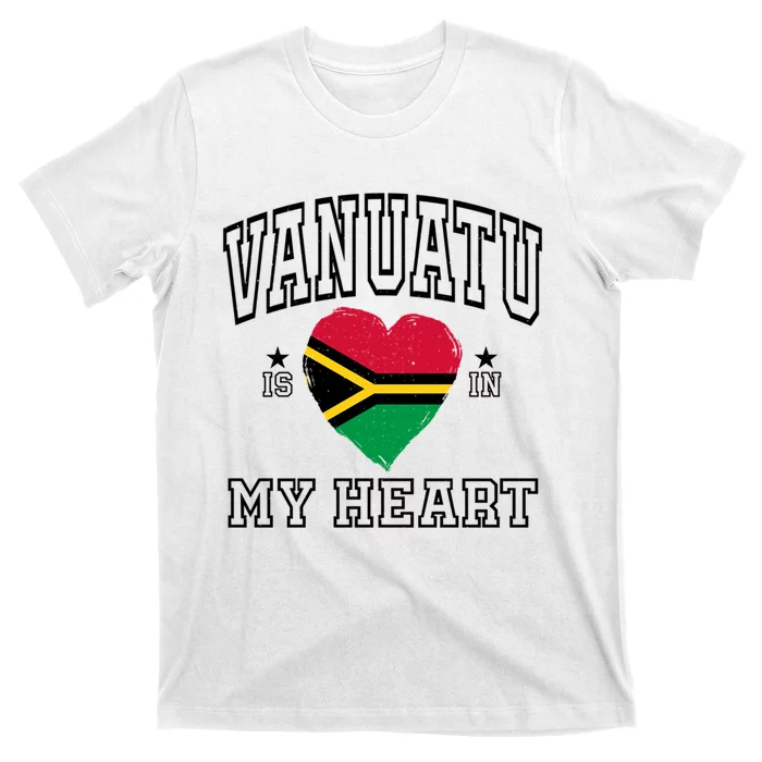 Vanuatu Is In My Heart Proud Flag Athletic Gift T-Shirt