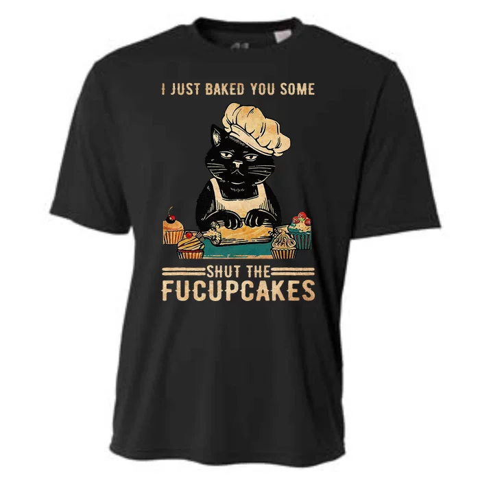 Vintage I Just Baked You Some Shut The Fucupcakes Cooling Performance Crew T-Shirt