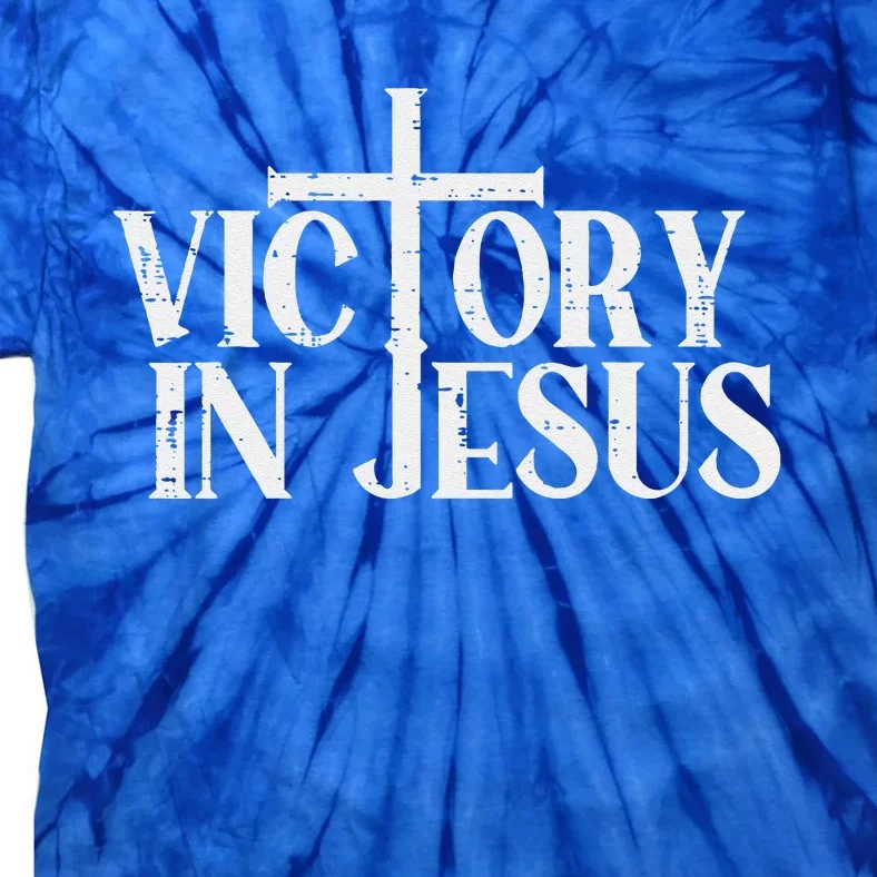 Victory In Jesus Cross God Faith Christian Tie-Dye T-Shirt