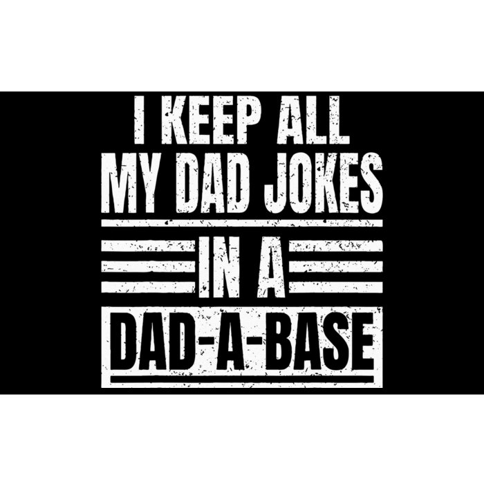 Vintage I Keep All My Dad Jokes In A DadABase Father Dad Bumper Sticker