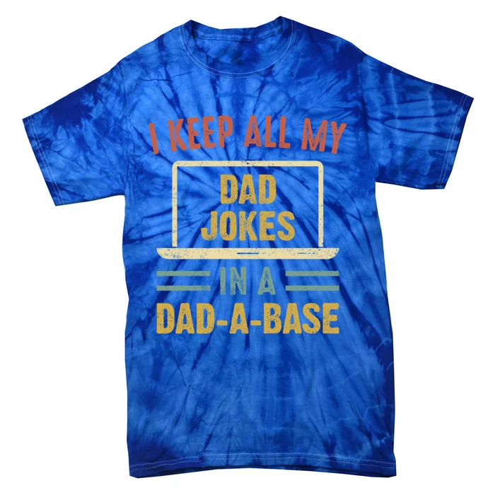 Vintage I Keep All My Dad Jokes In A Dad A Base Father's Day Cute Gift Tie-Dye T-Shirt