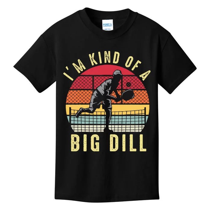 Vintage I'M Kind of a Big Dill Pickleball Player Retro Funny Kids T-Shirt