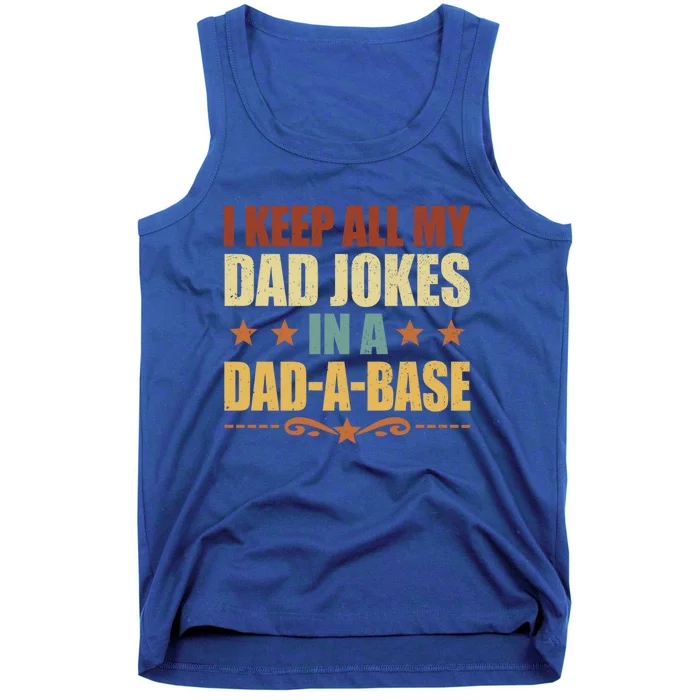 Vintage I Keep All My Dad Jokes In A Dadmeaningful Giftameaningful Giftbase Funn Tank Top