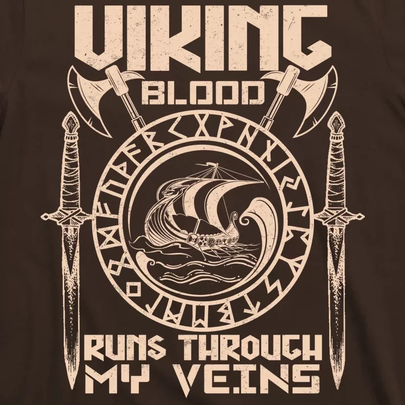 Viking Blood Runs Through My Veins T-Shirt