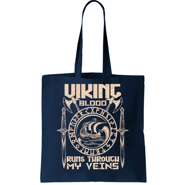 Viking Blood Runs Through My Veins Tote Bag