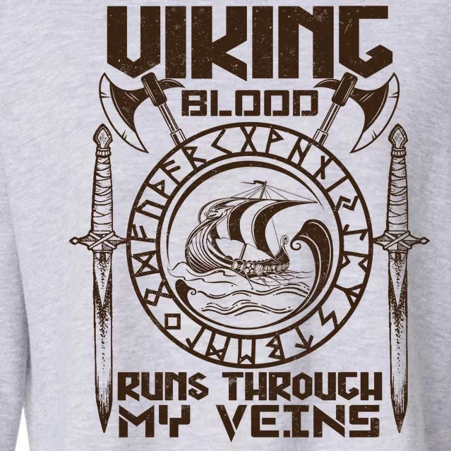 Viking Blood Runs Through My Veins Cropped Pullover Crew