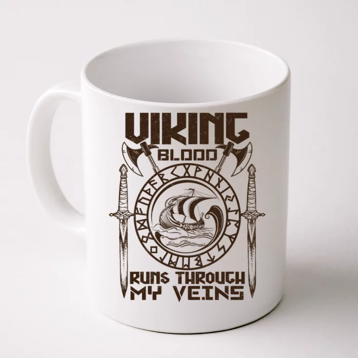 Viking Blood Runs Through My Veins Front & Back Coffee Mug