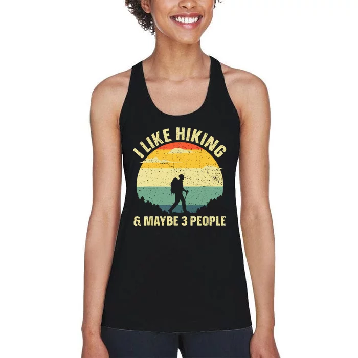 Vintage I Like Hiking & Maybe 3 People Outdoor Hike Mountain Hiking Gift Women's Racerback Tank