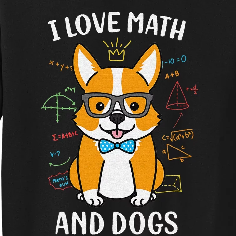 vinatge I Love Math And Dogs Funny Dog Lover Tall Sweatshirt