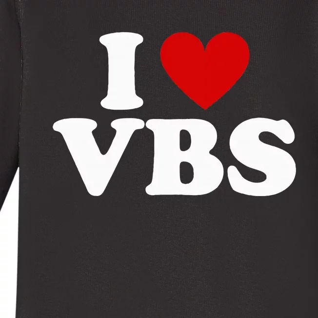 Vbs I Love Vacation Bible School Christian Vbs Church Jesus Baby Long Sleeve Bodysuit