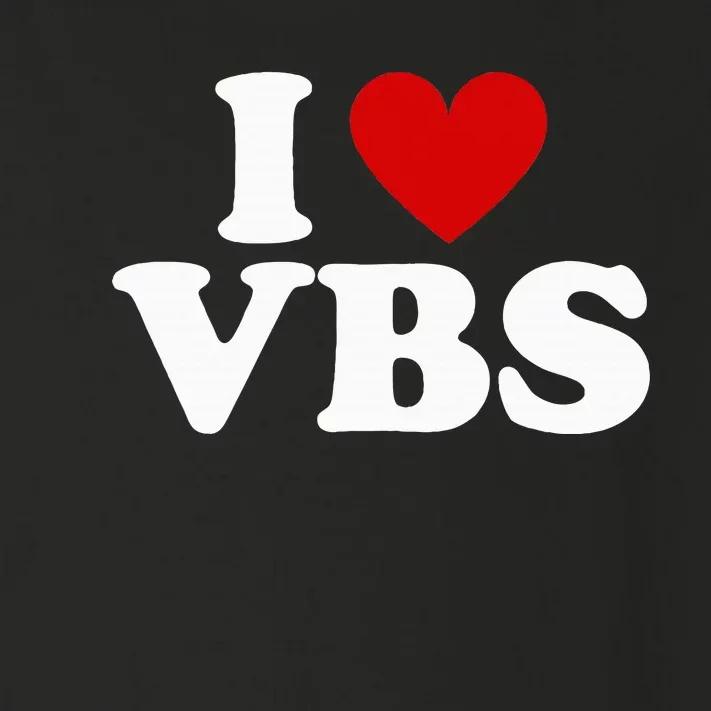 Vbs I Love Vacation Bible School Christian Vbs Church Jesus Toddler Long Sleeve Shirt