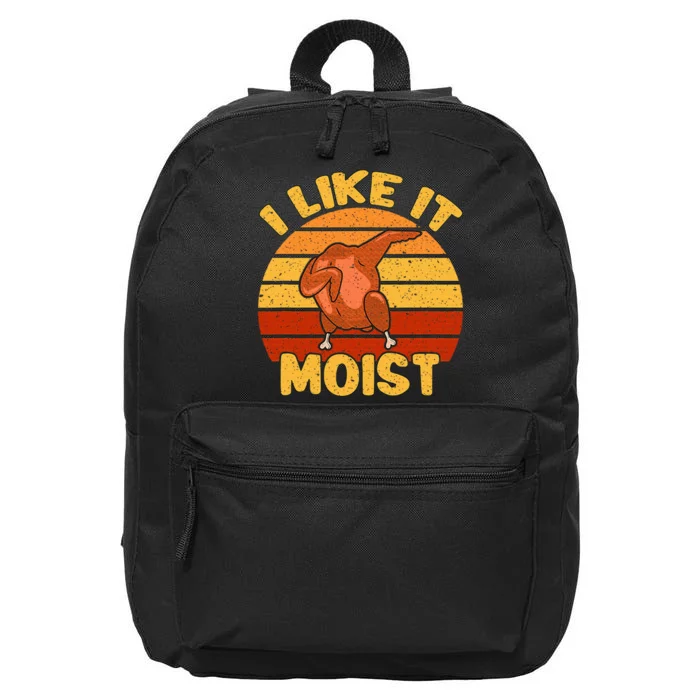 Vintage I Like It Moist Funny Thanksgiving Costume Turkey 16 in Basic Backpack