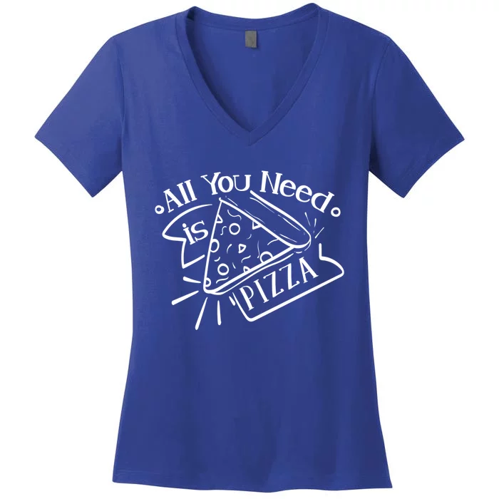 Vintage I Love Pizza Saying All You Need Is Pizza Gift Women's V-Neck T-Shirt