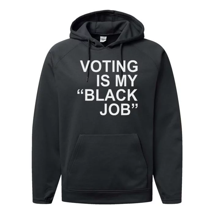 Voting Is My Black Job Proudly Performance Fleece Hoodie