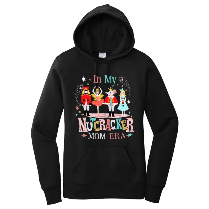 Vintage In My Nutcracker Mom Era Christmas Women's Pullover Hoodie