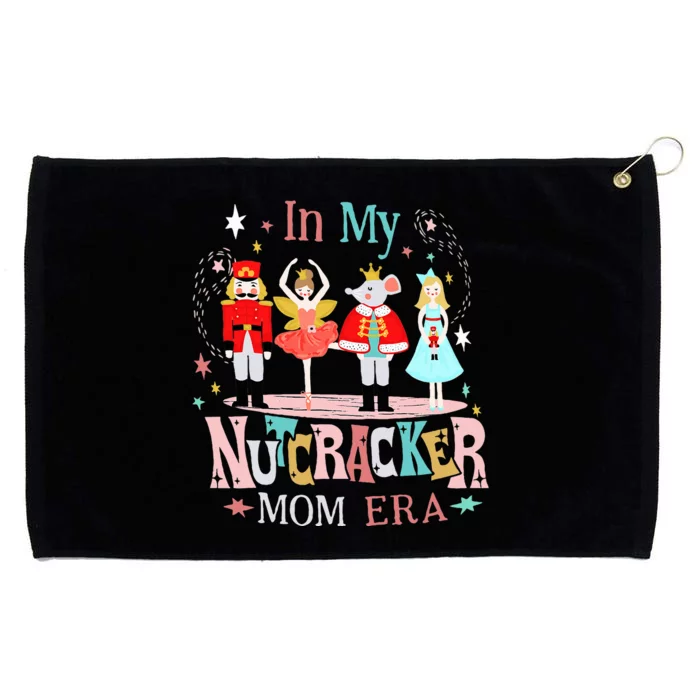 Vintage In My Nutcracker Mom Era Christmas Grommeted Golf Towel