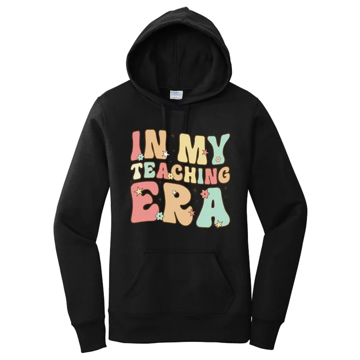 Vintage In My Teaching Era Cool Teacher Appreciation Gifts Women's Pullover Hoodie